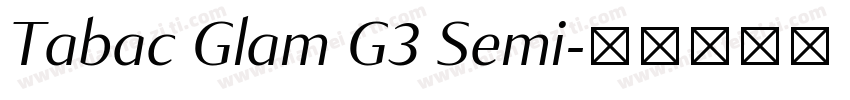 Tabac Glam G3 Semi字体转换